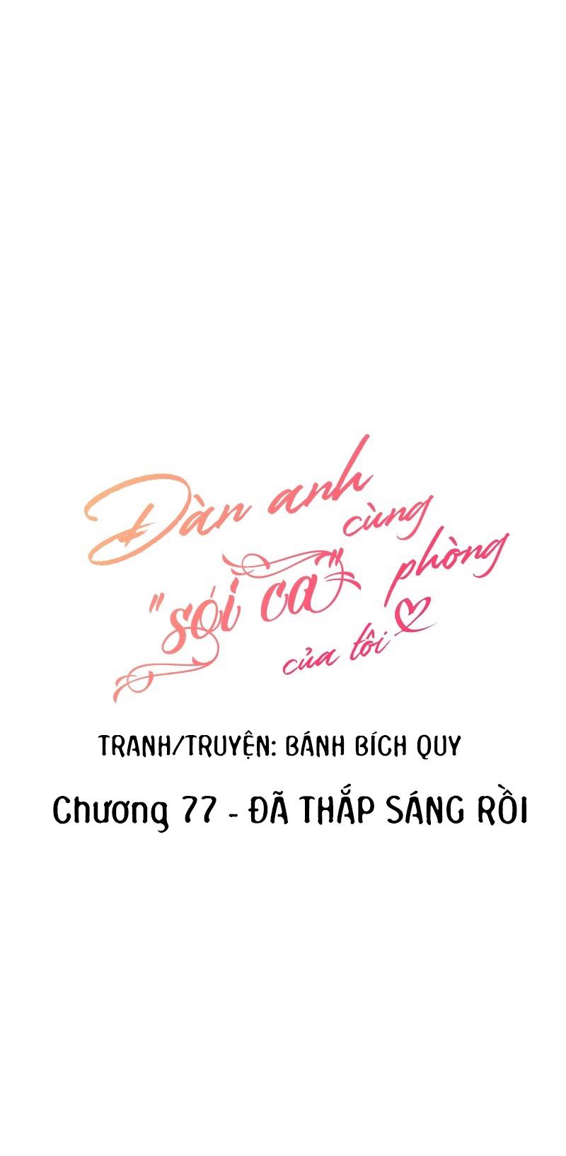 (END) Đàn Anh Sói Ca Cùng Phòng Của Tôi - Chap 77