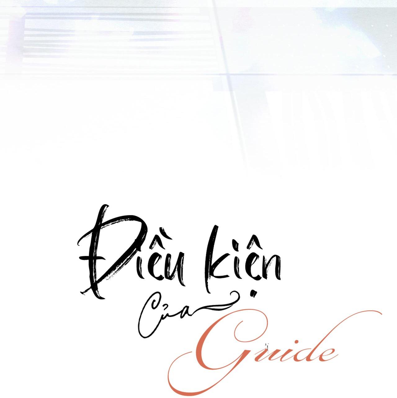 ĐIỀU KIỆN CỦA GUIDE - Chap 24