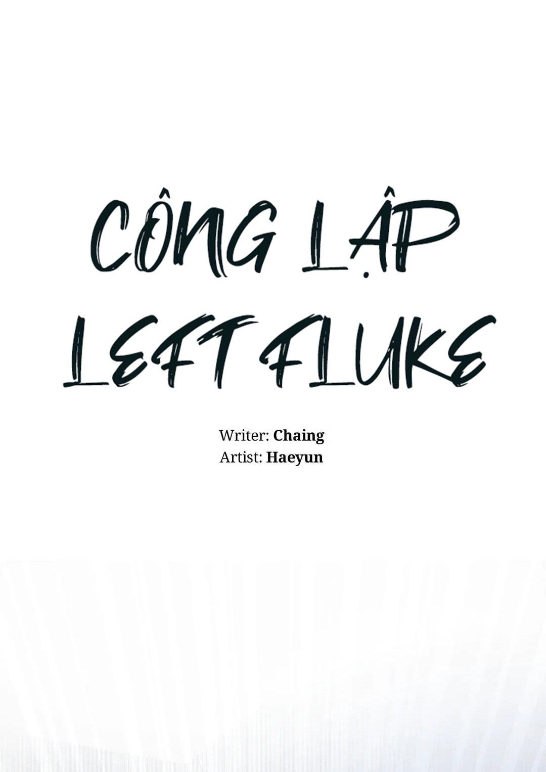 Công Lập Left Fluke - Chap 10