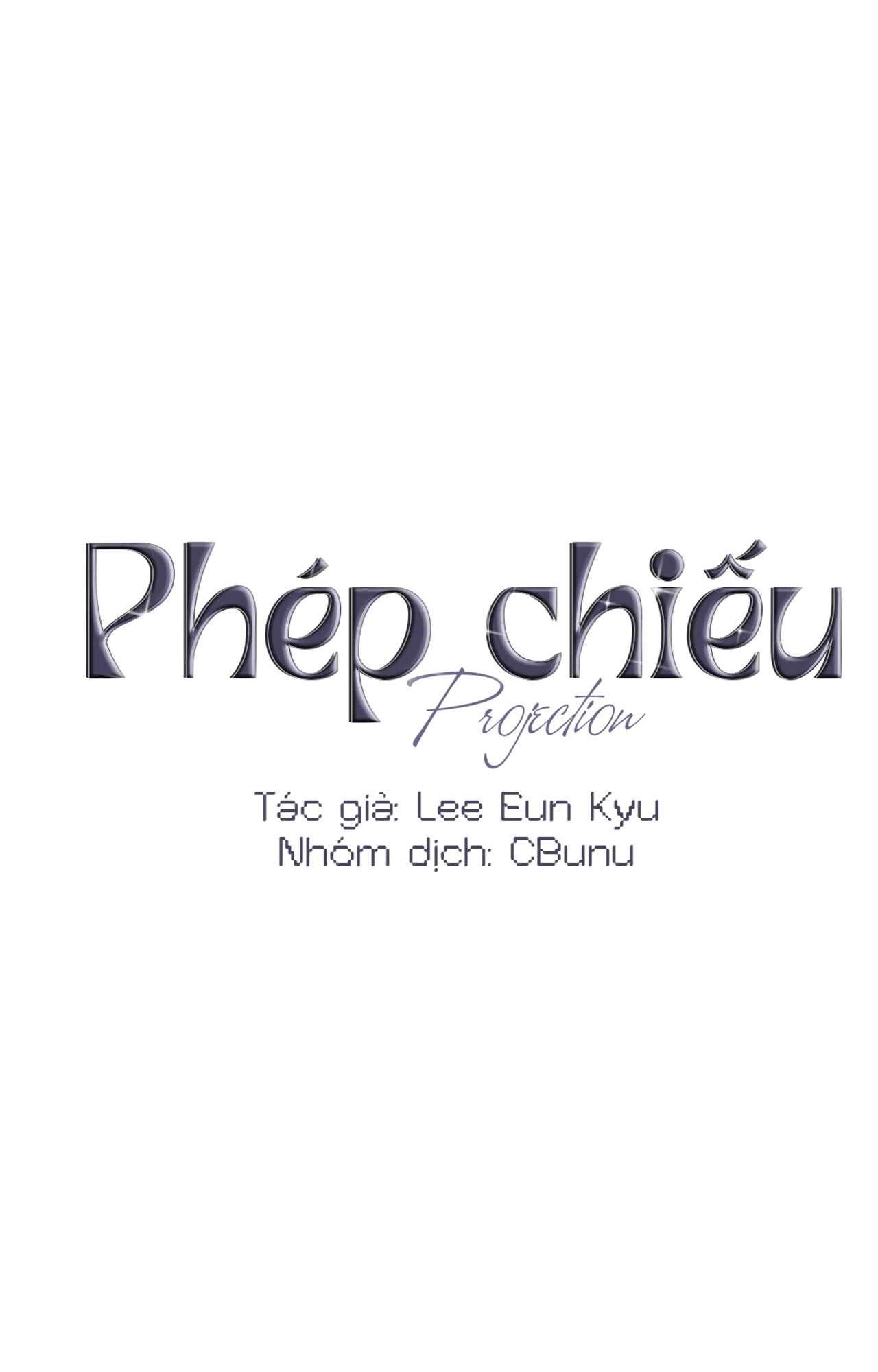 (CBunu) Phép Chiếu - Chap 29