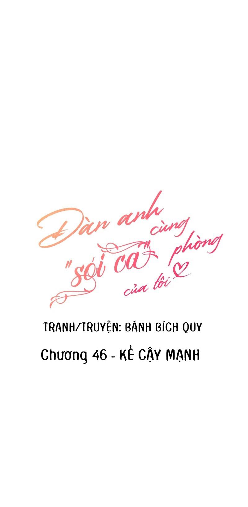 (END) Đàn Anh Sói Ca Cùng Phòng Của Tôi - Chap 46