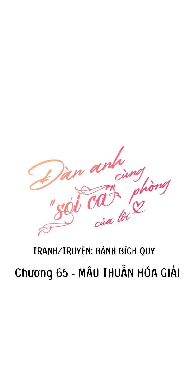 (END) Đàn Anh Sói Ca Cùng Phòng Của Tôi - Chap 65