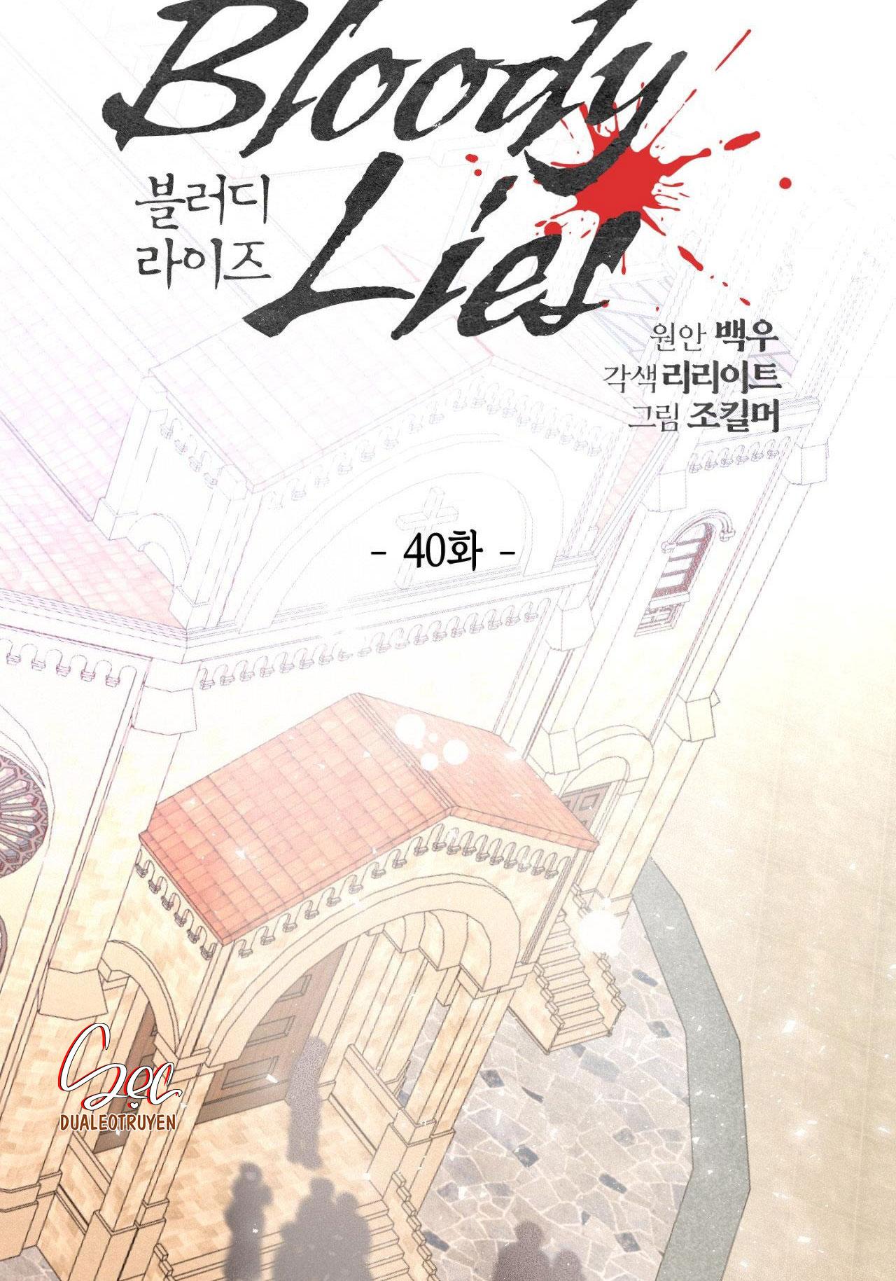 LỜI NÓI DỐI ĐẪM MÁU - Chap 40