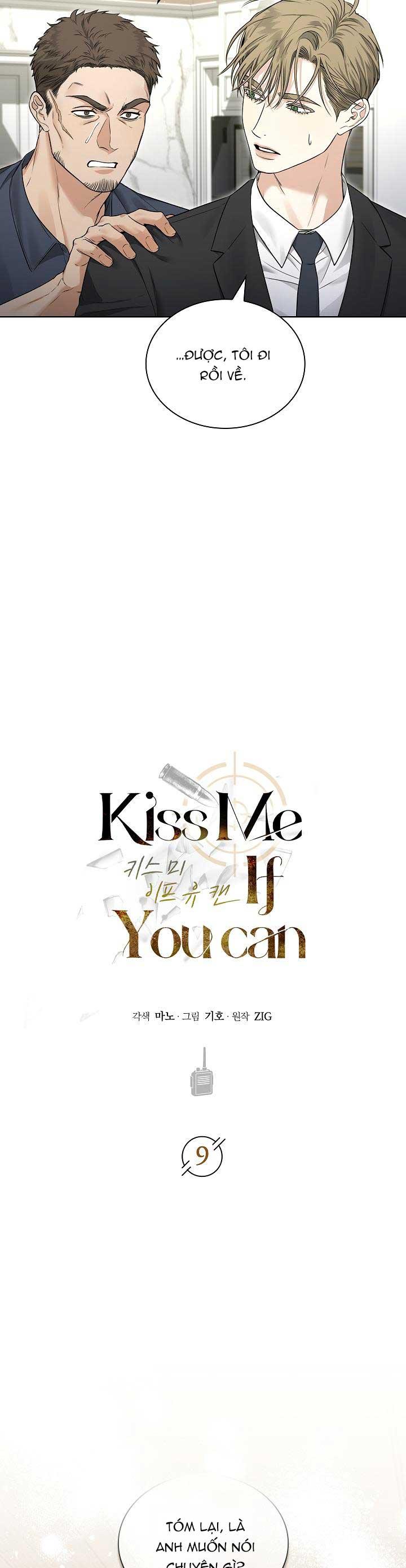 HÔN TÔI NẾU CÓ THỂ - Chap 9