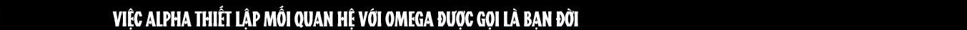 Lễ Ký Kết Của Alpha - Chap 2