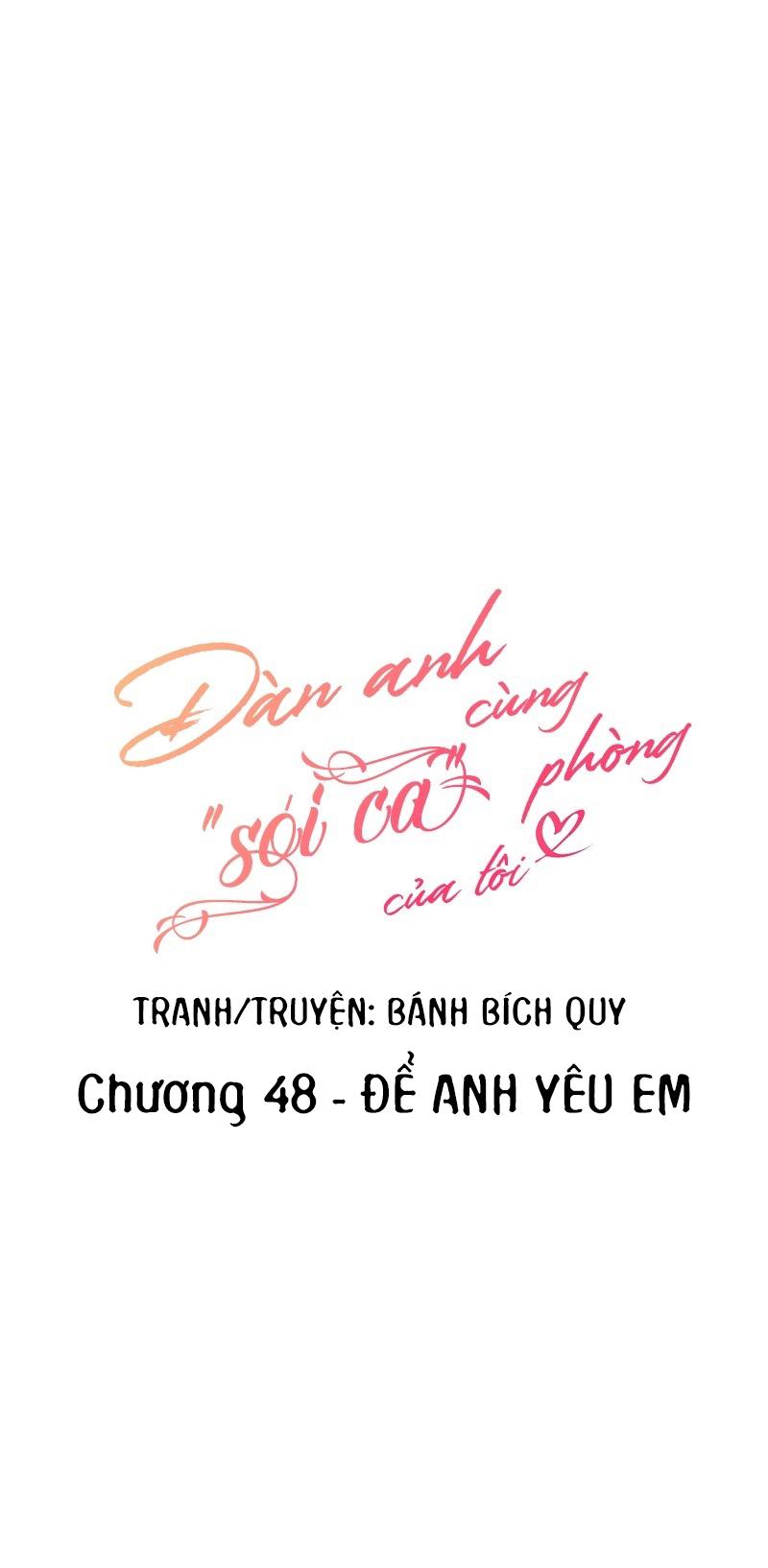 (END) Đàn Anh Sói Ca Cùng Phòng Của Tôi - Chap 48
