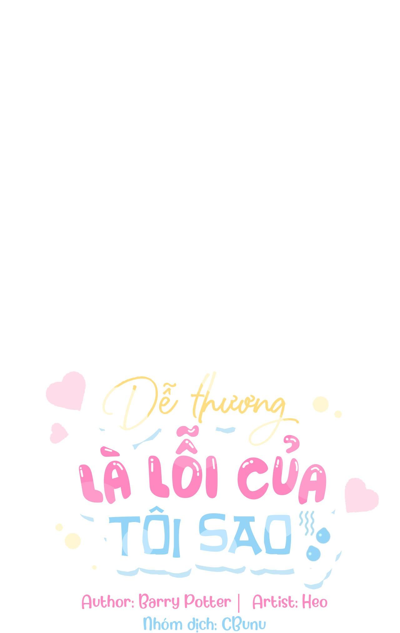 (CBunu) Dễ thương là lỗi của tôi sao? - Chap 34