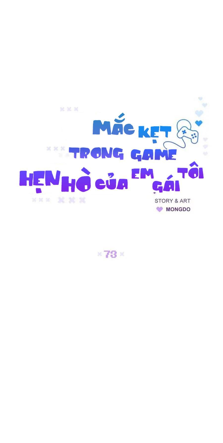 Mắc Kẹt Trong Game Hẹn Hò Của Em Gái Tôi - Chap 73