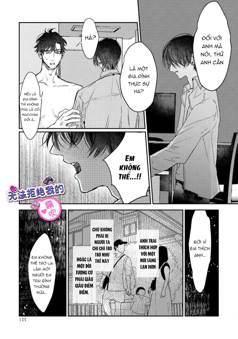 Tôi không thể từ chối anh trai của mình - Chap 4