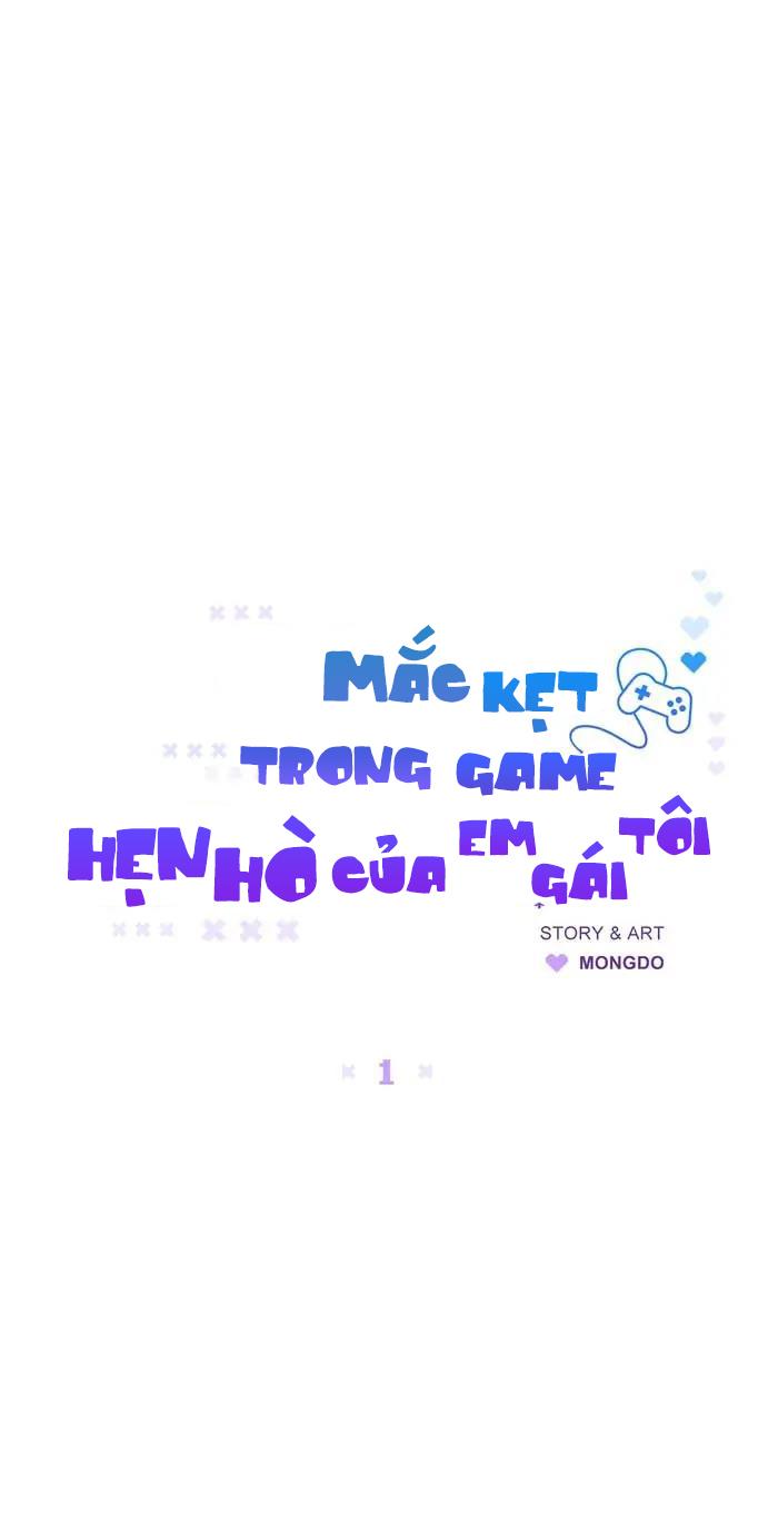 Mắc Kẹt Trong Game Hẹn Hò Của Em Gái Tôi - Chap 1