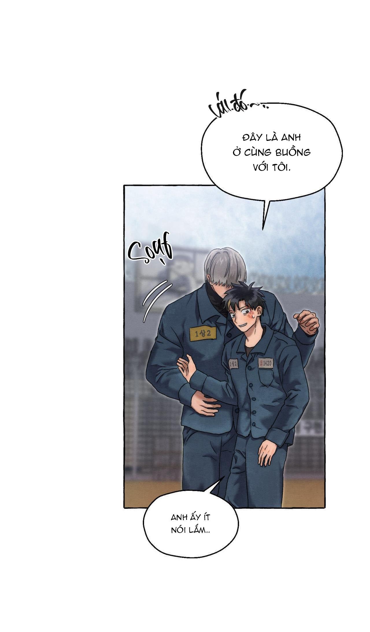 NHỮNG CON CHÓ TRONG TÙ - Chap 25