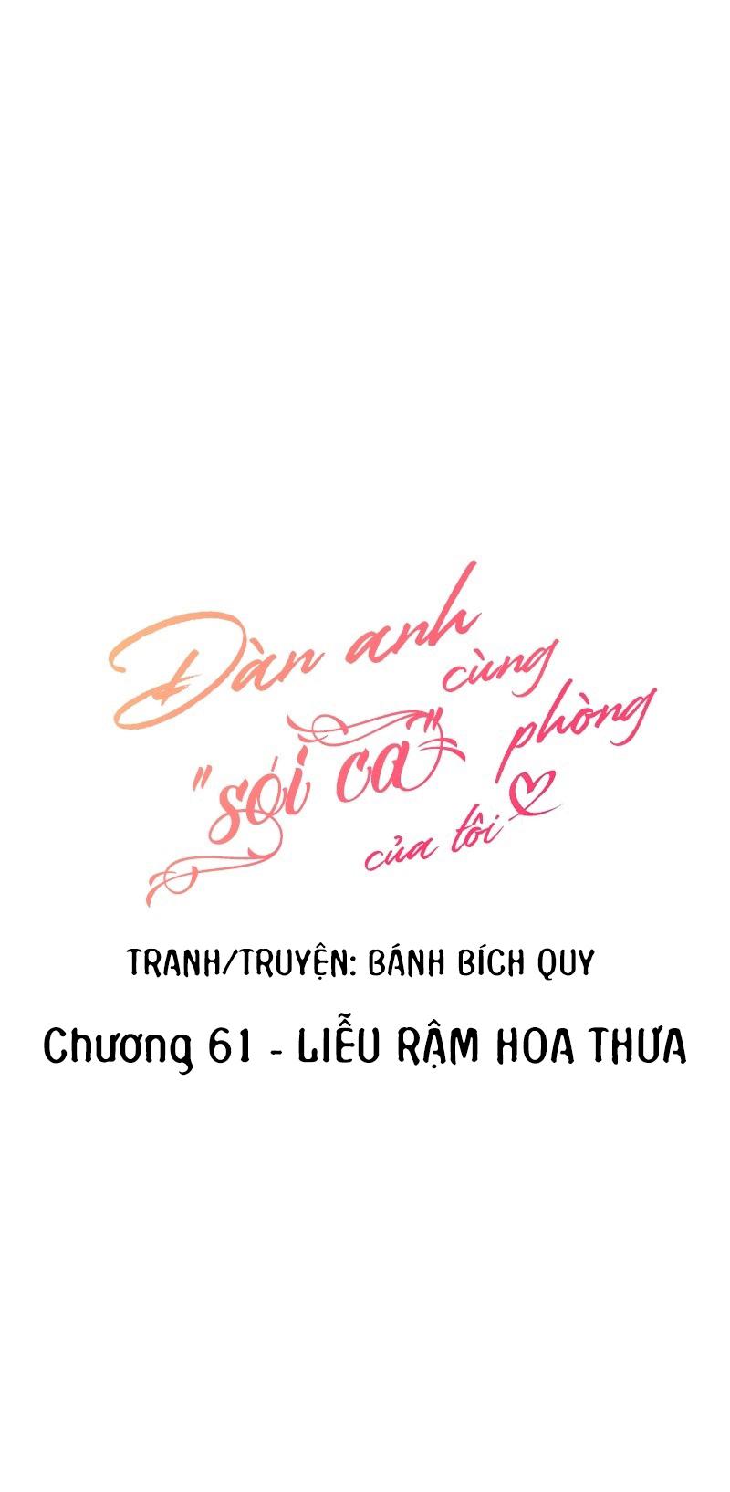 (END) Đàn Anh Sói Ca Cùng Phòng Của Tôi - Chap 61