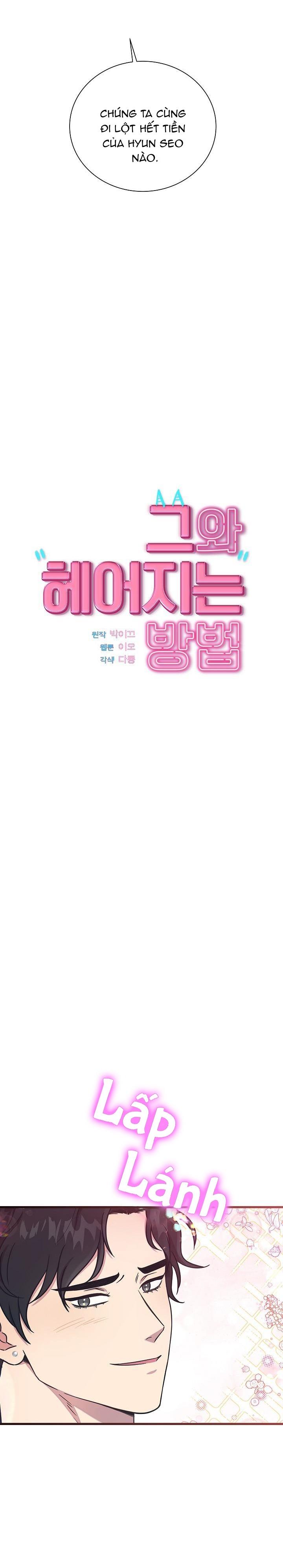 Làm Thế Nào Để Chia Tay Với Anh Ta - Chap 34