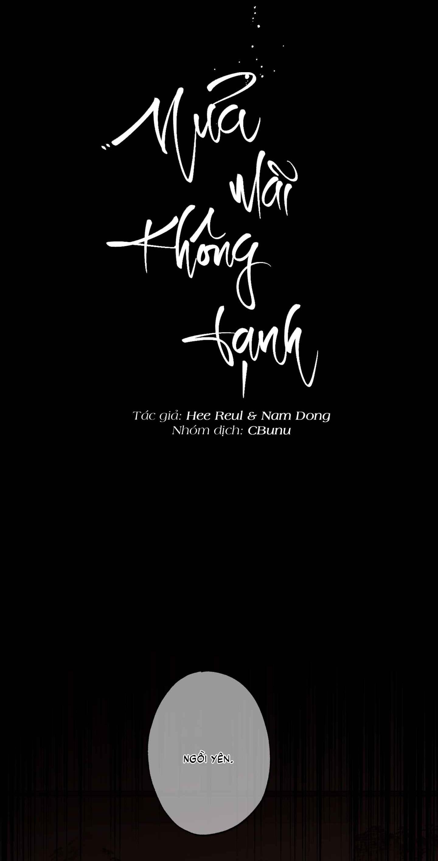 (CBunu) Mưa Mãi Không Tạnh - Chap 11