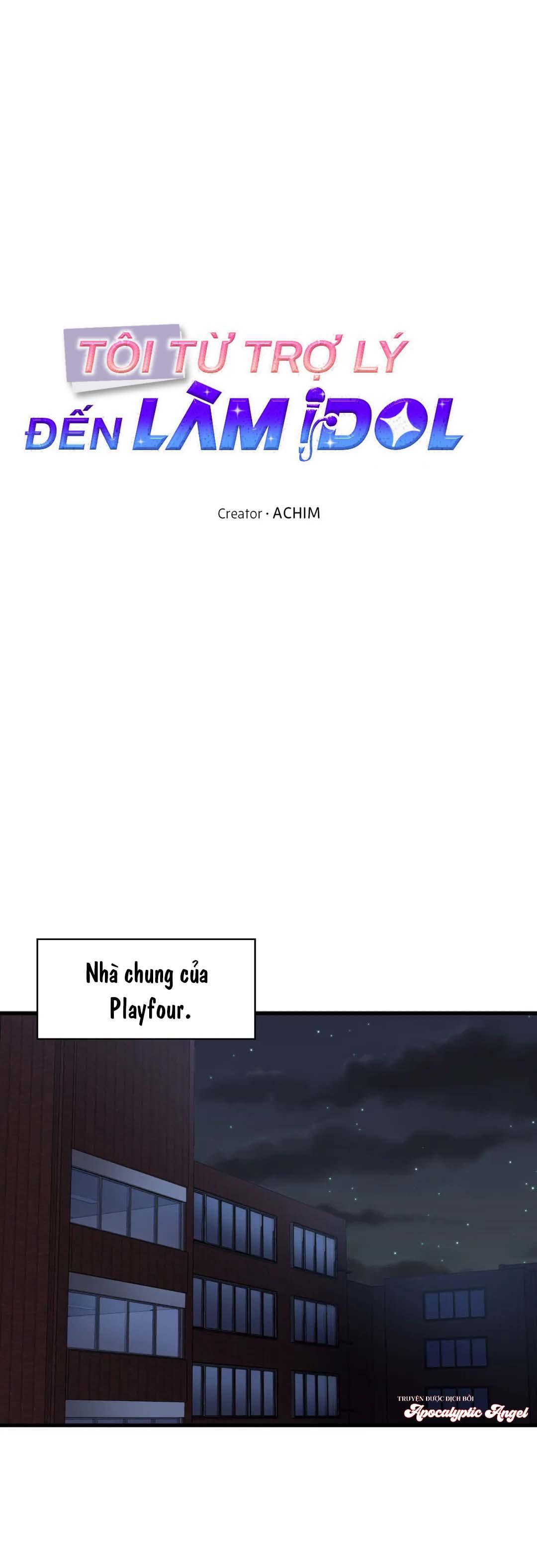 Tôi Từ Trợ Lý Đến Làm Idol - Chap 7