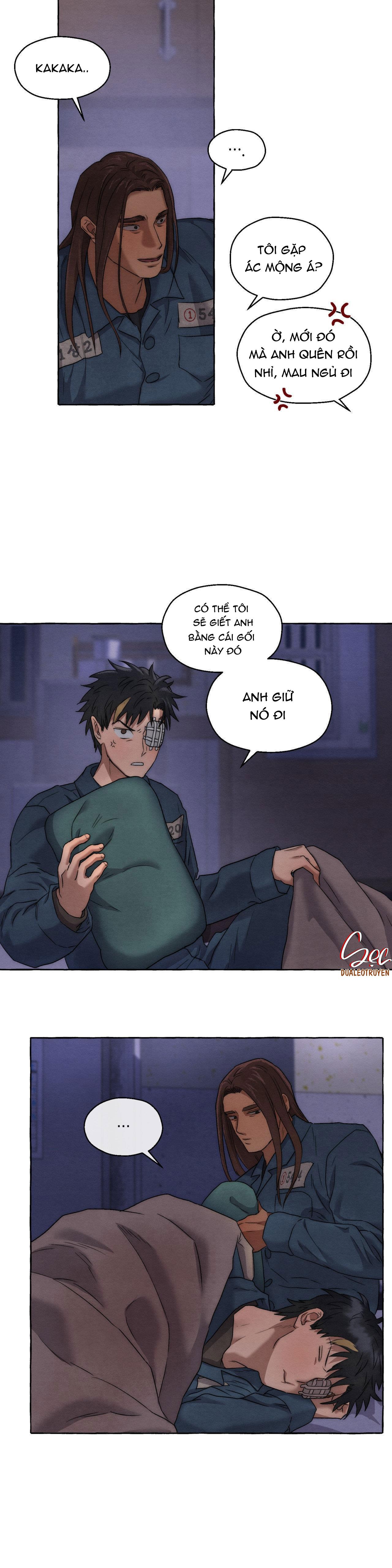 NHỮNG CON CHÓ TRONG TÙ - Chap 11