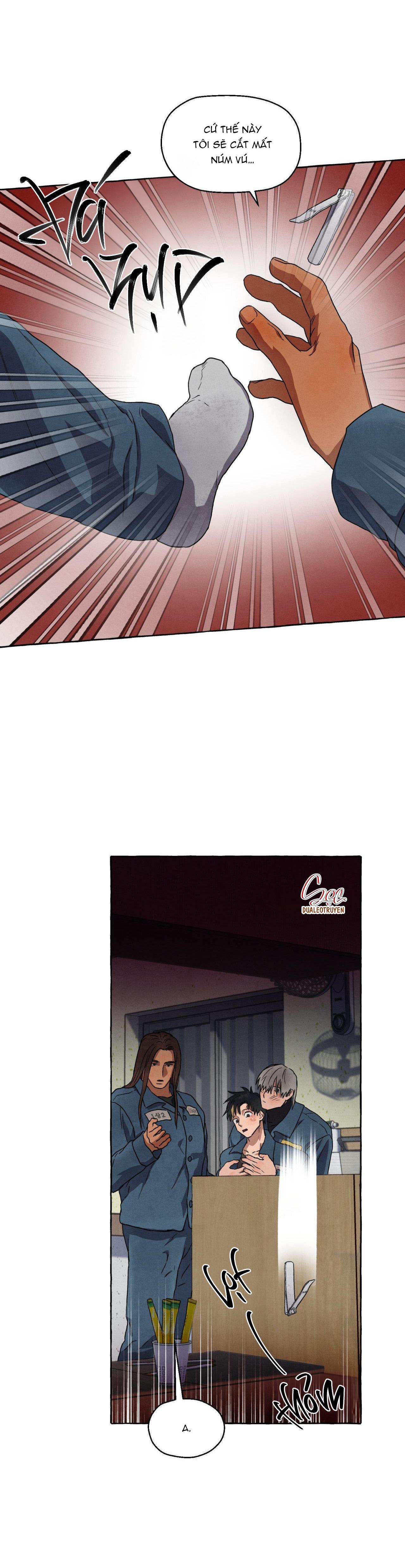 NHỮNG CON CHÓ TRONG TÙ - Chap 31