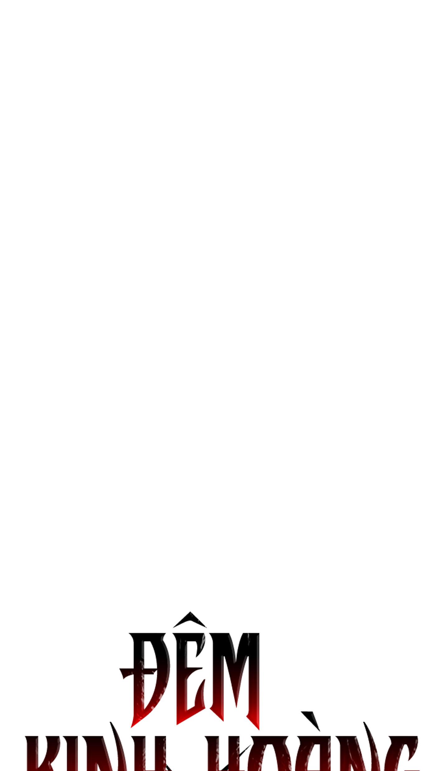 ĐÊM KINH HOÀNG - Chap 49