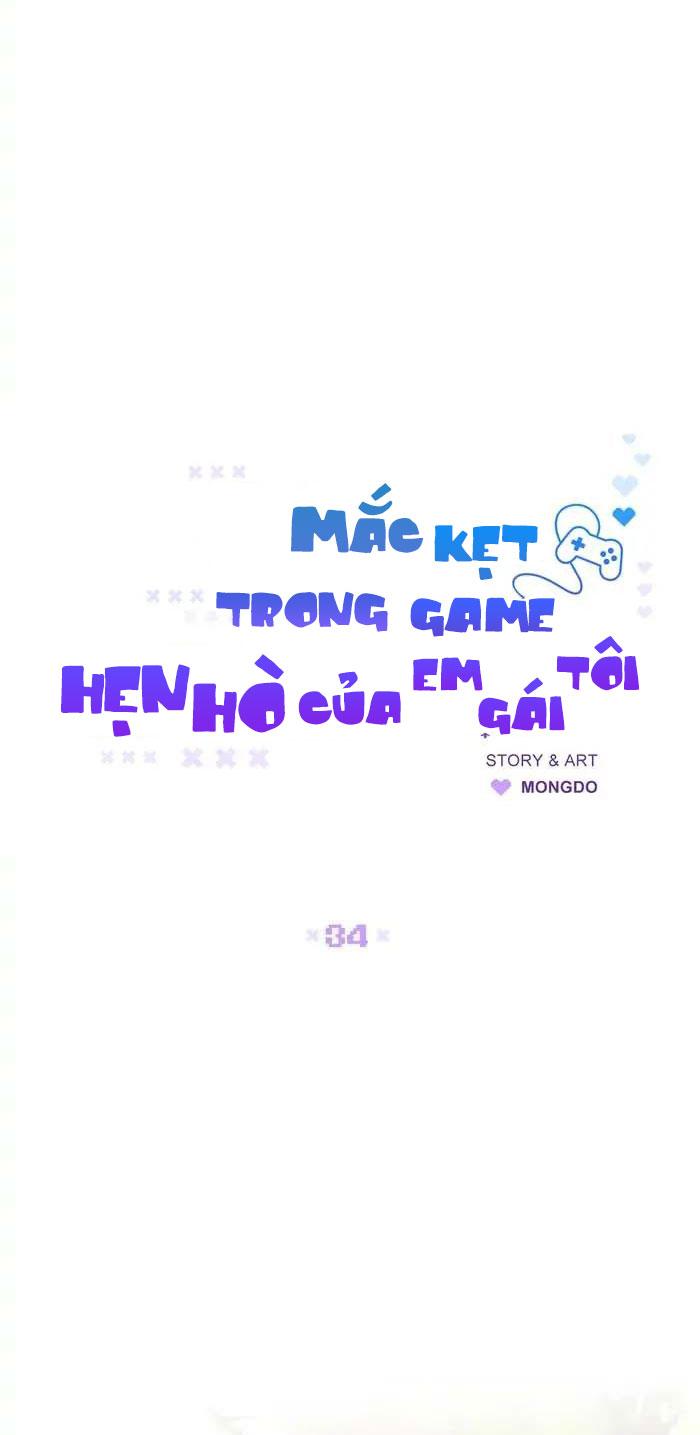 Mắc Kẹt Trong Game Hẹn Hò Của Em Gái Tôi - Chap 34
