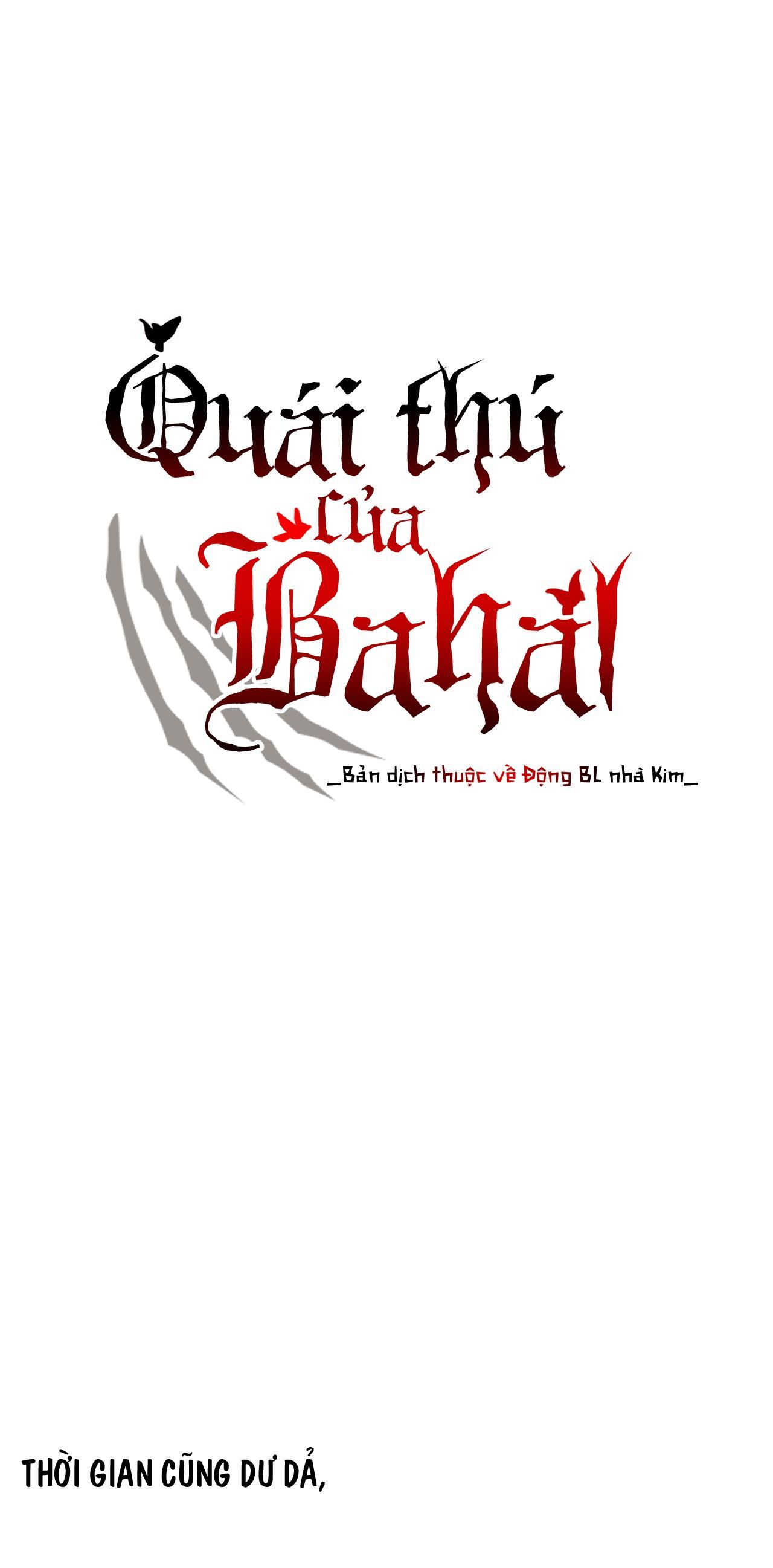 QUÁI THÚ CỦA BAHAL - Chap 11