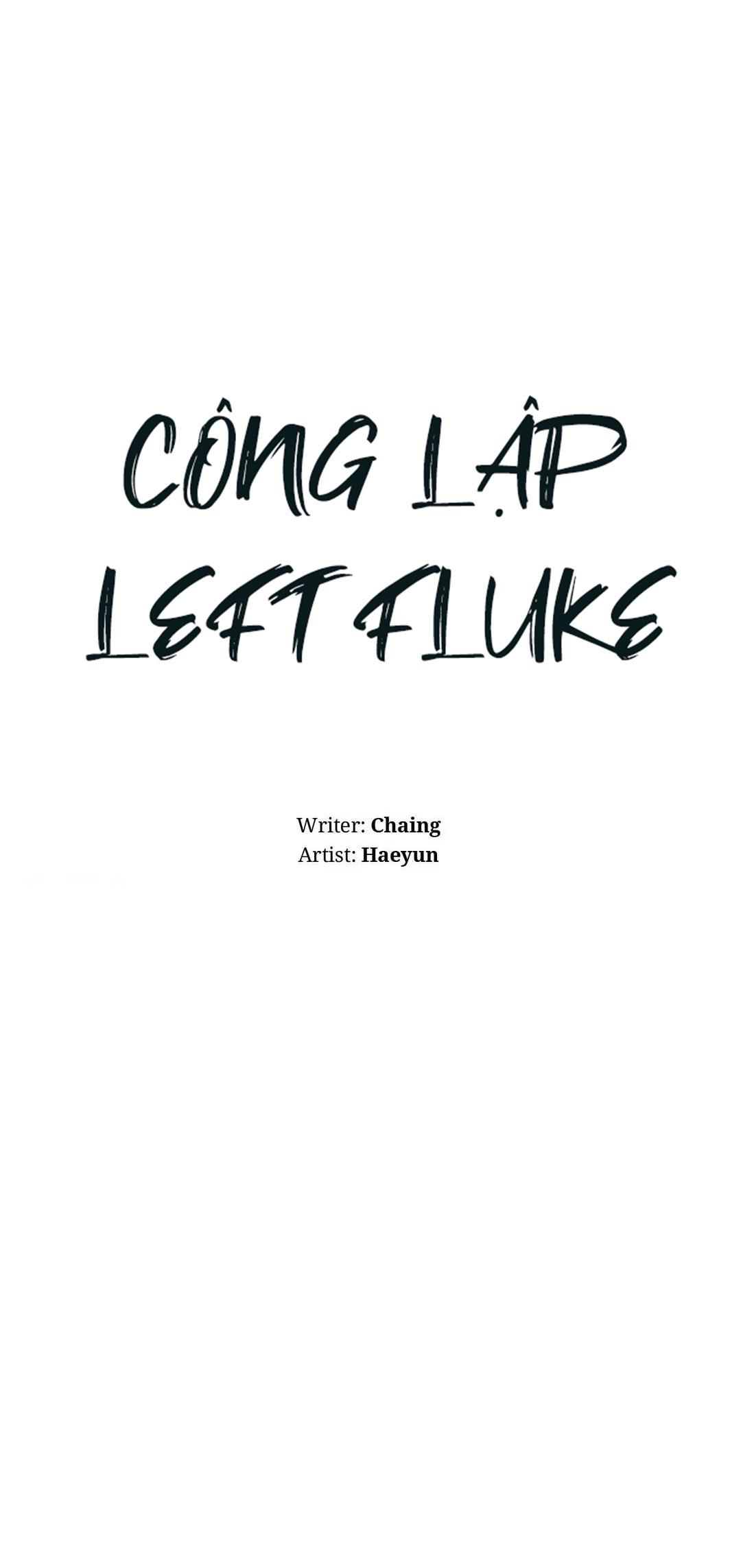 Công Lập Left Fluke - Chap 3