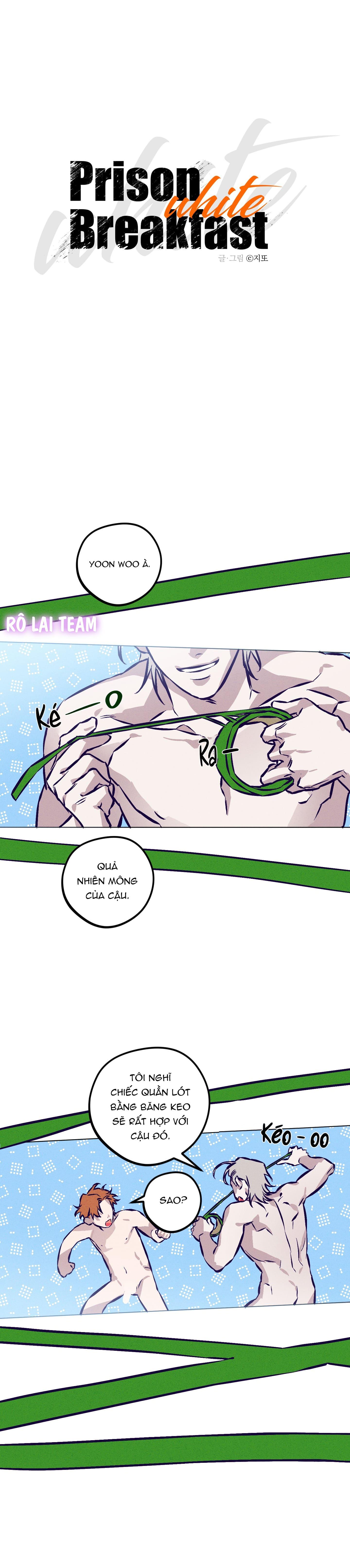 Bữa sáng trong tù - Chap 6