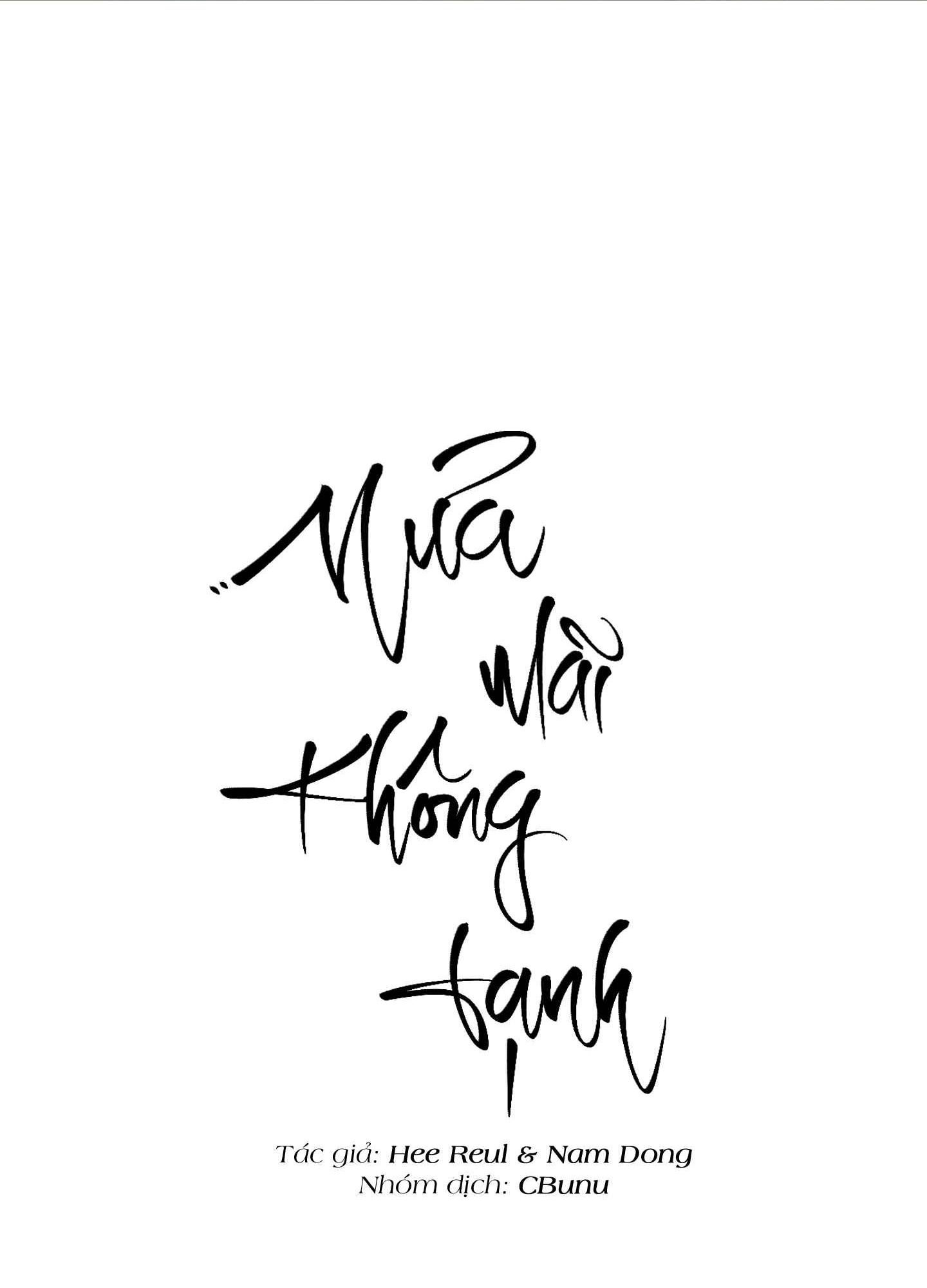 (CBunu) Mưa Mãi Không Tạnh - Chap 16