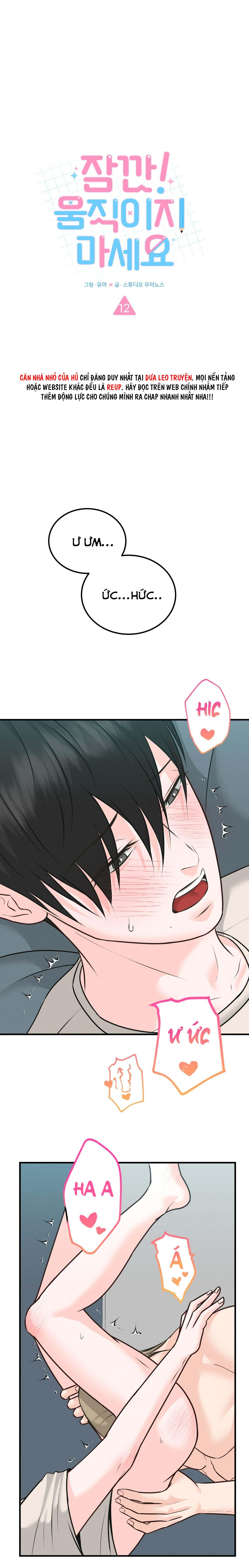 CHỜ CHÚT! ĐỪNG DI CHUYỂN - Chap 12