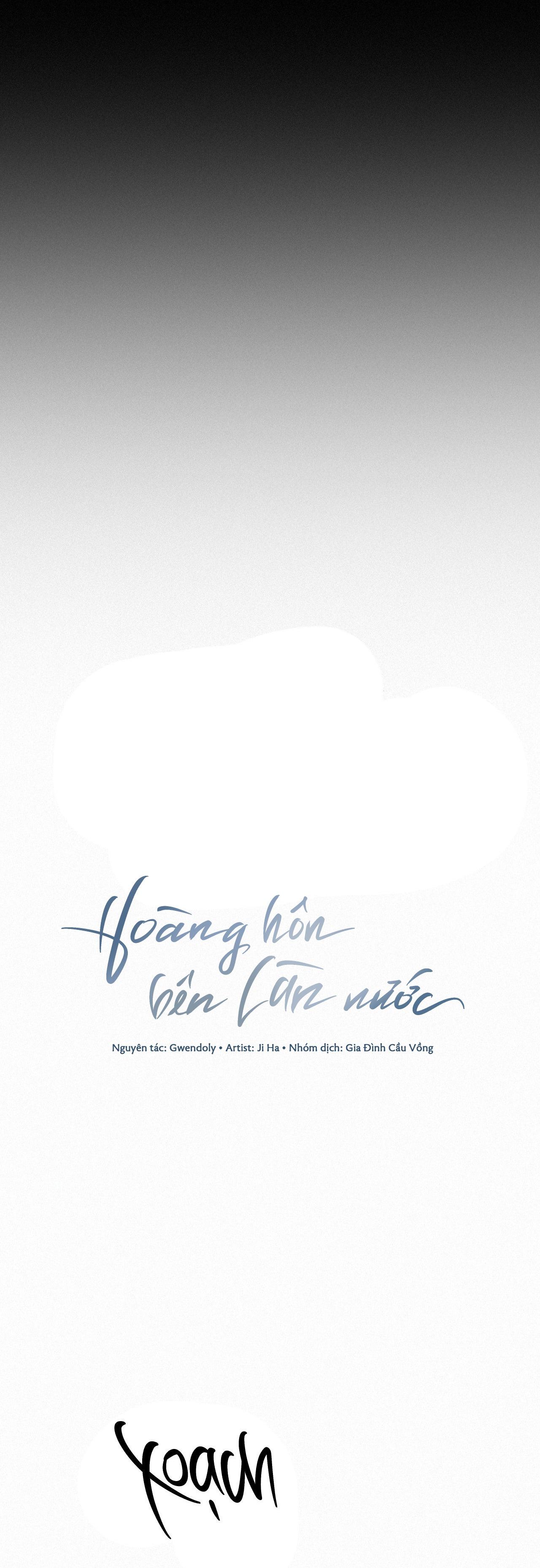 HOÀNG HÔN BÊN LÀN NƯỚC - Chap 16