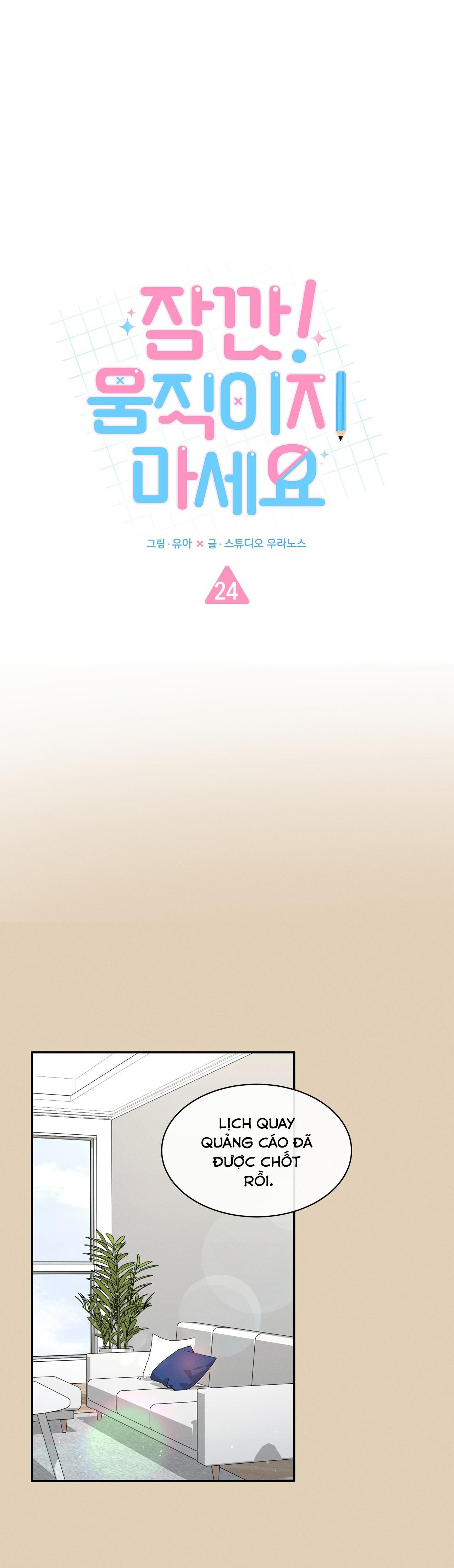 CHỜ CHÚT! ĐỪNG DI CHUYỂN - Chap 24