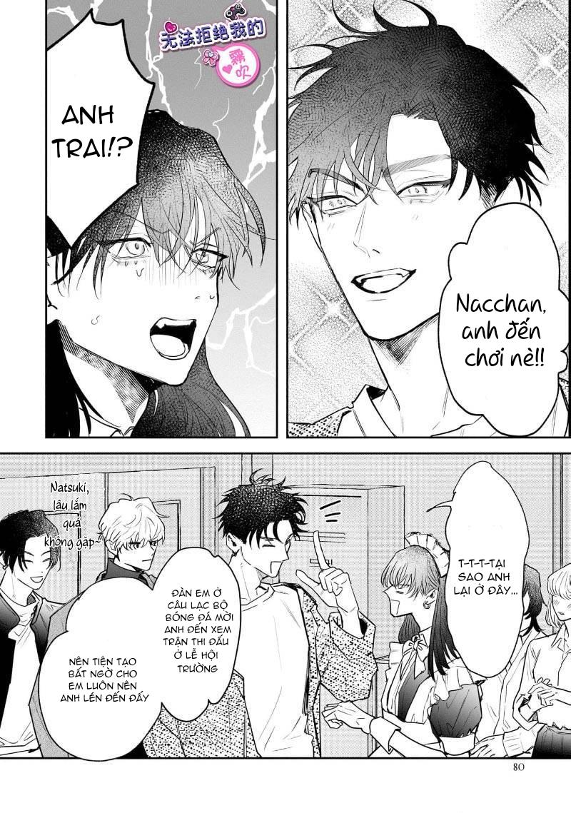 Tôi không thể từ chối anh trai của mình - Chap 3