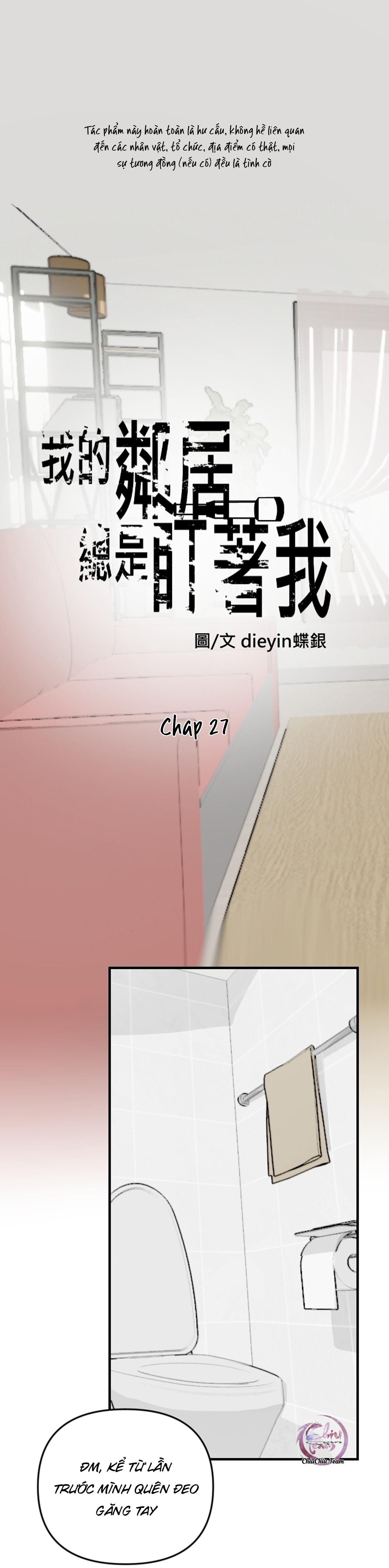 Tên Hàng Xóm Cứ Dán Mắt Vào Tôi - Chap 27