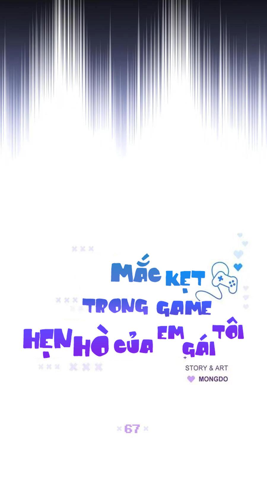 Mắc Kẹt Trong Game Hẹn Hò Của Em Gái Tôi - Chap 67