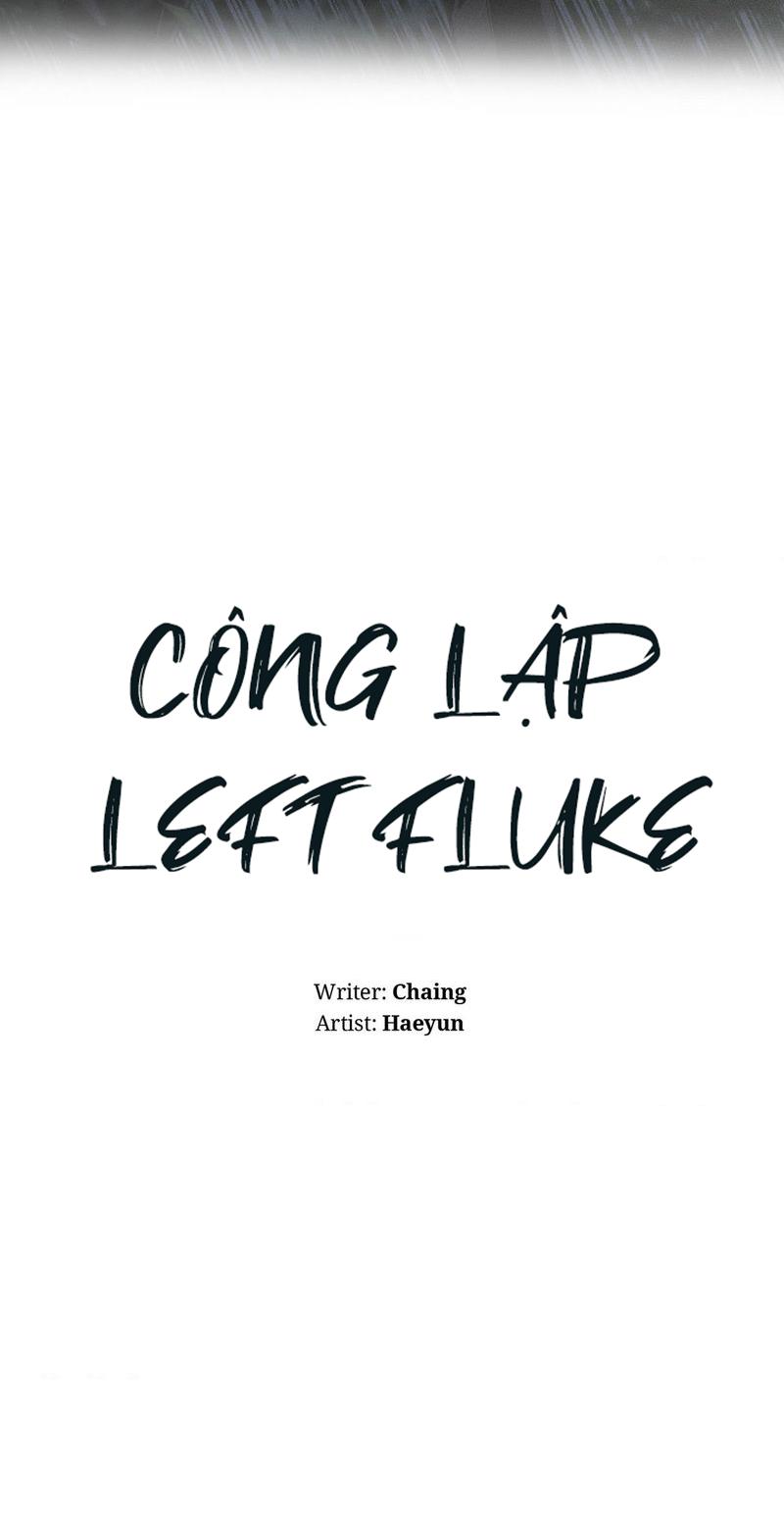 Công Lập Left Fluke - Chap 25