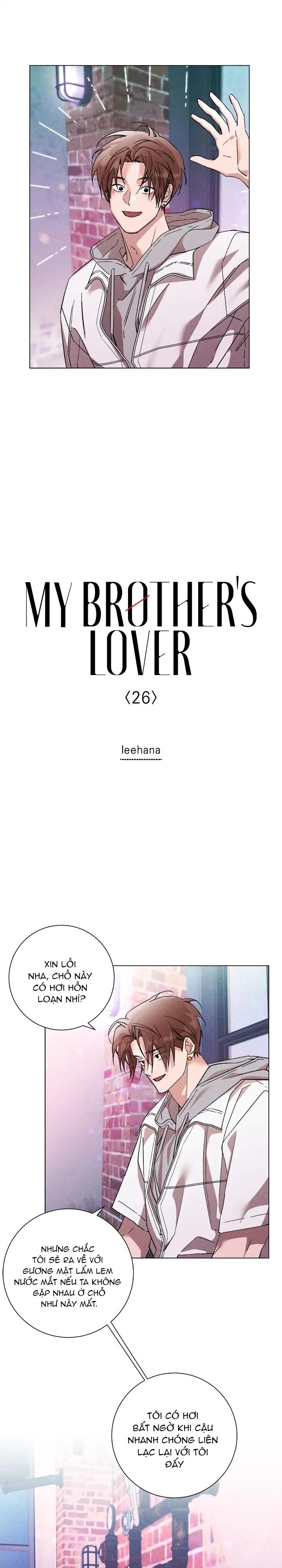 Người Yêu Của Anh Trai Tôi - Chap 26