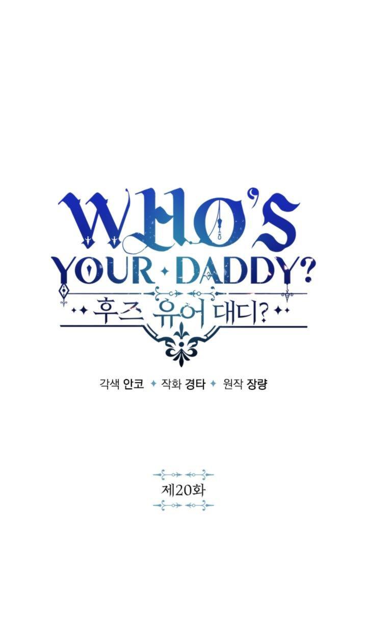Who’s your daddy - Chap 20
