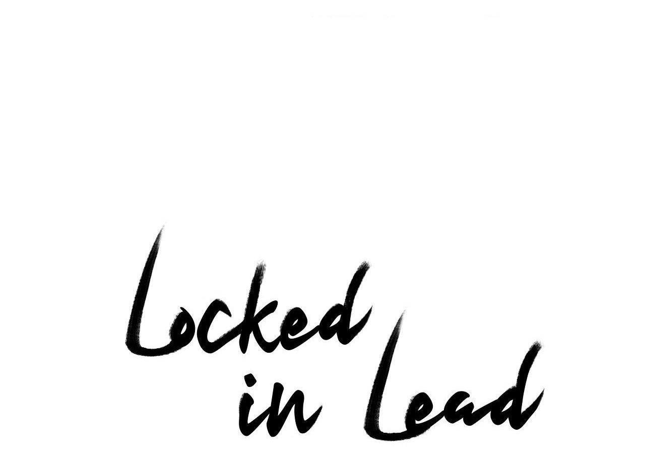 LOCKED IN LEAD - Chap 12