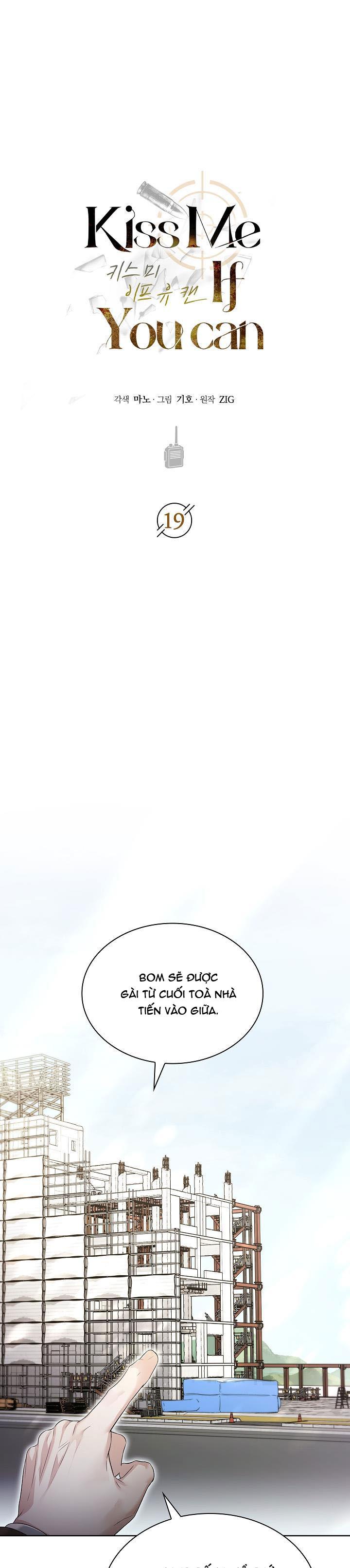 HÔN TÔI NẾU CÓ THỂ - Chap 19