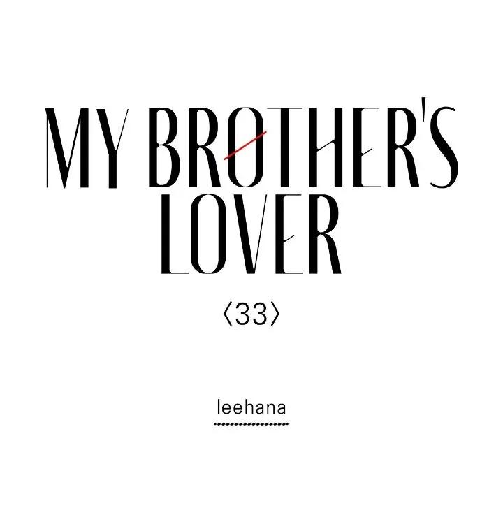 Người Yêu Của Anh Trai Tôi - Chap 33