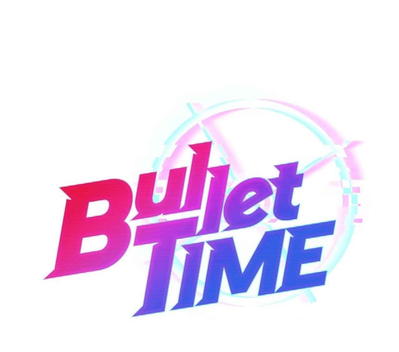 BULLET TIME - Chap 2