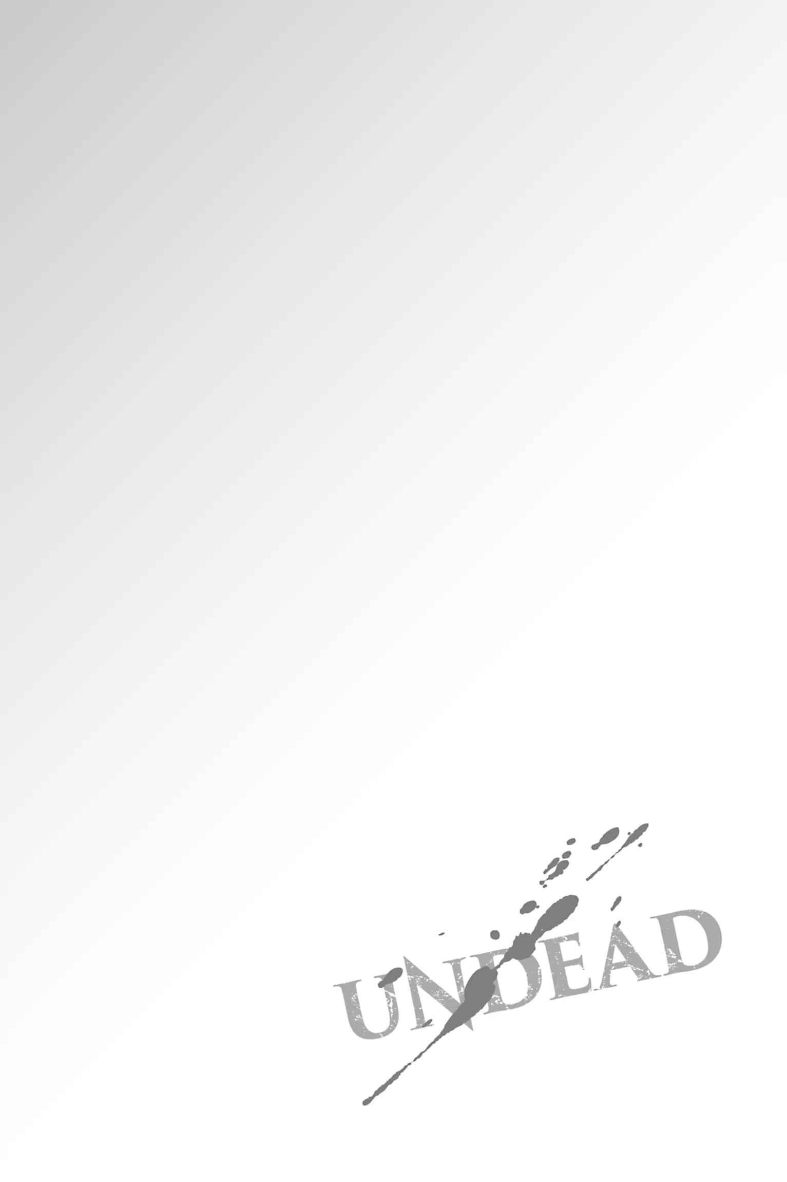 Bất Tử: Tìm Kiếm Tình Yêu Giữa Tận Thế Xác Sống - Chap 8