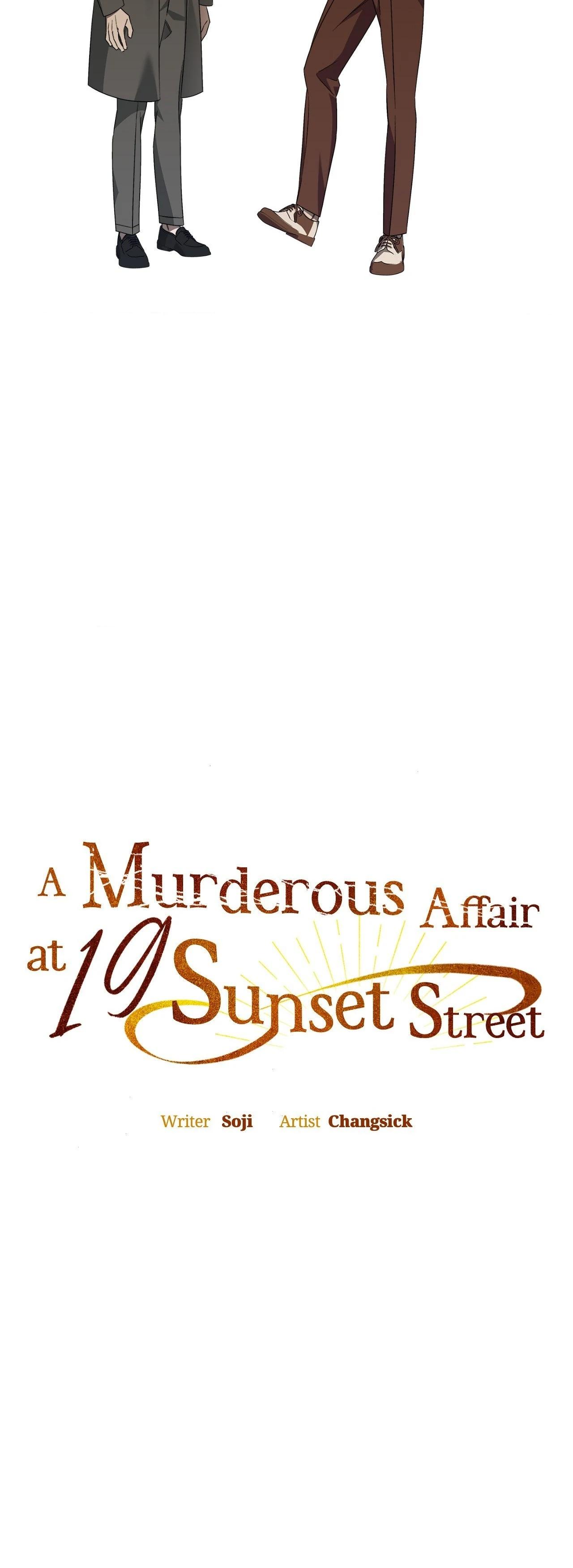 Vụ Án Mạng Kinh Hoàng Tại Số 19 Phố Sunset - Chap 8