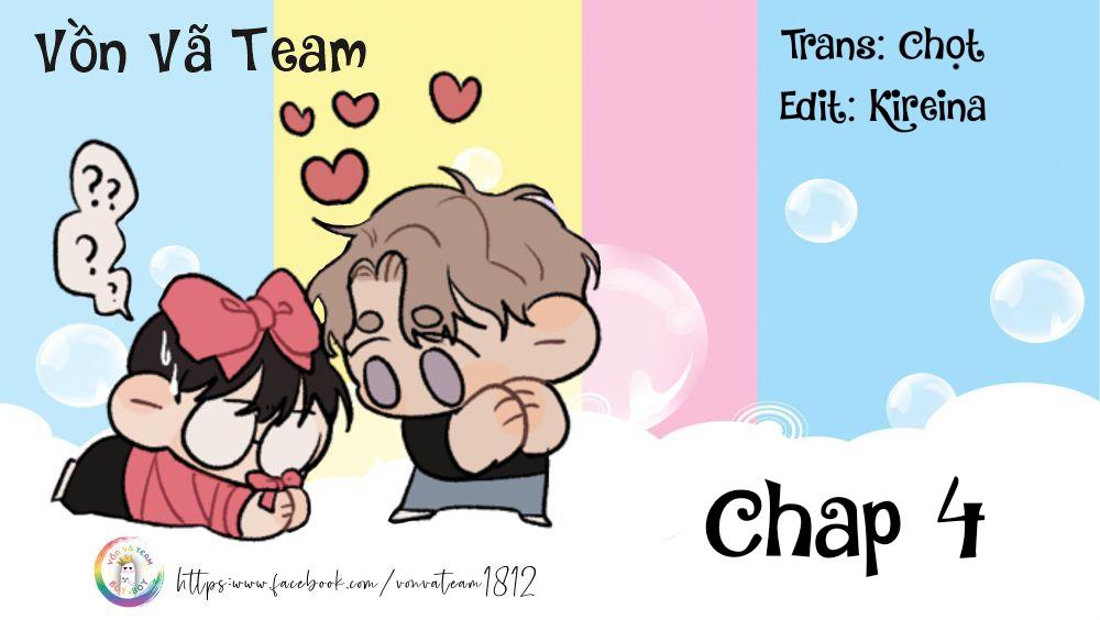 (END) Ôm Tôi Một Cái Nào, Chàng Ếch - Chap 4