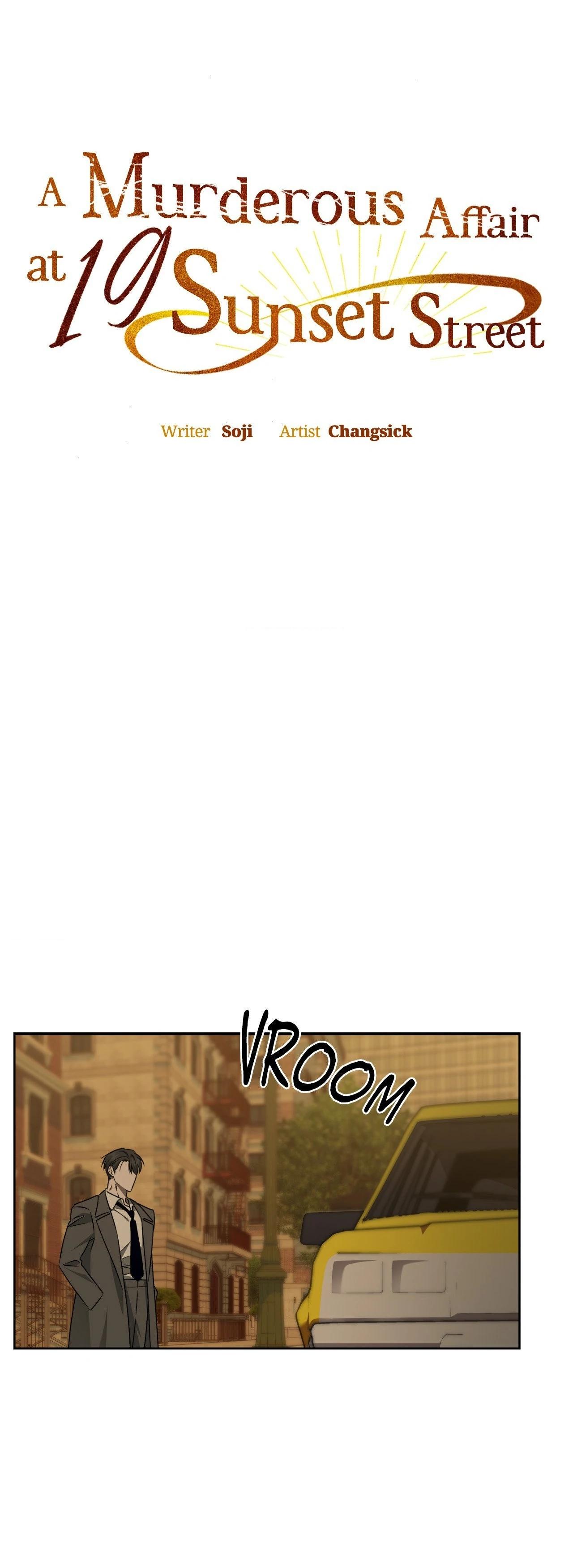 Vụ Án Mạng Kinh Hoàng Tại Số 19 Phố Sunset - Chap 10