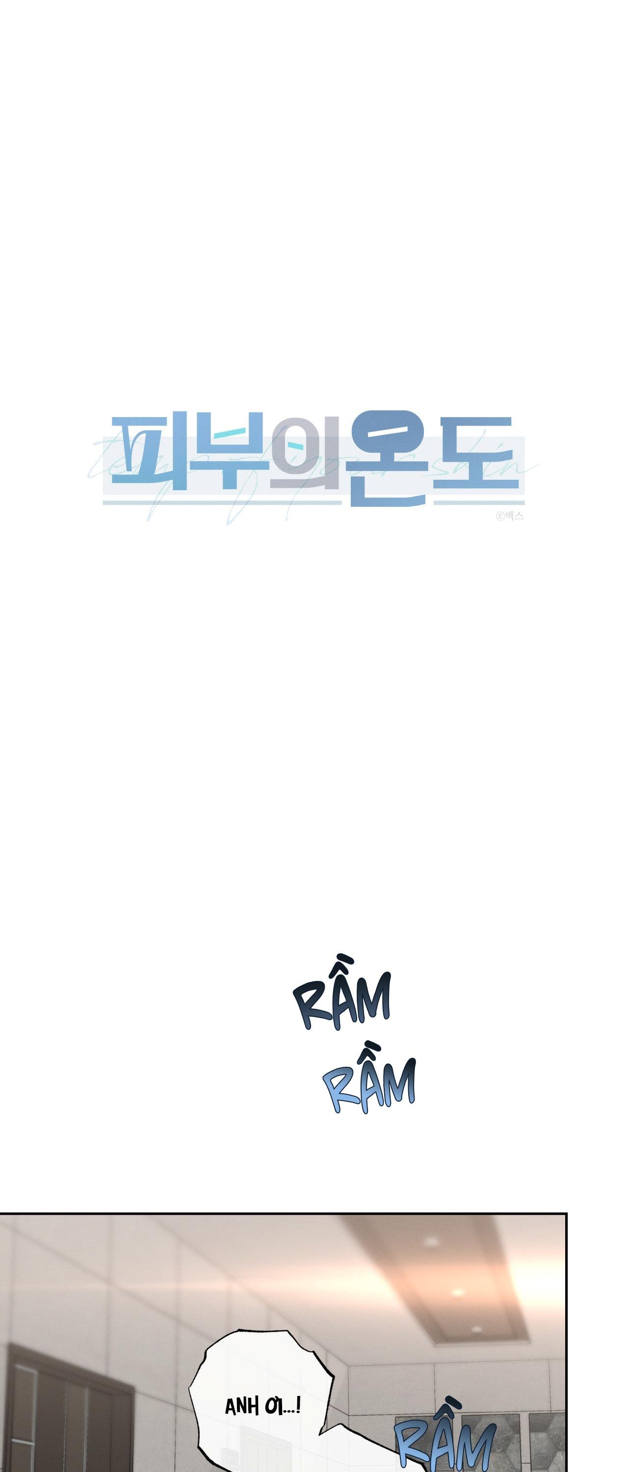 NHIỆT ĐỘ TIẾP XÚC - Chap 34