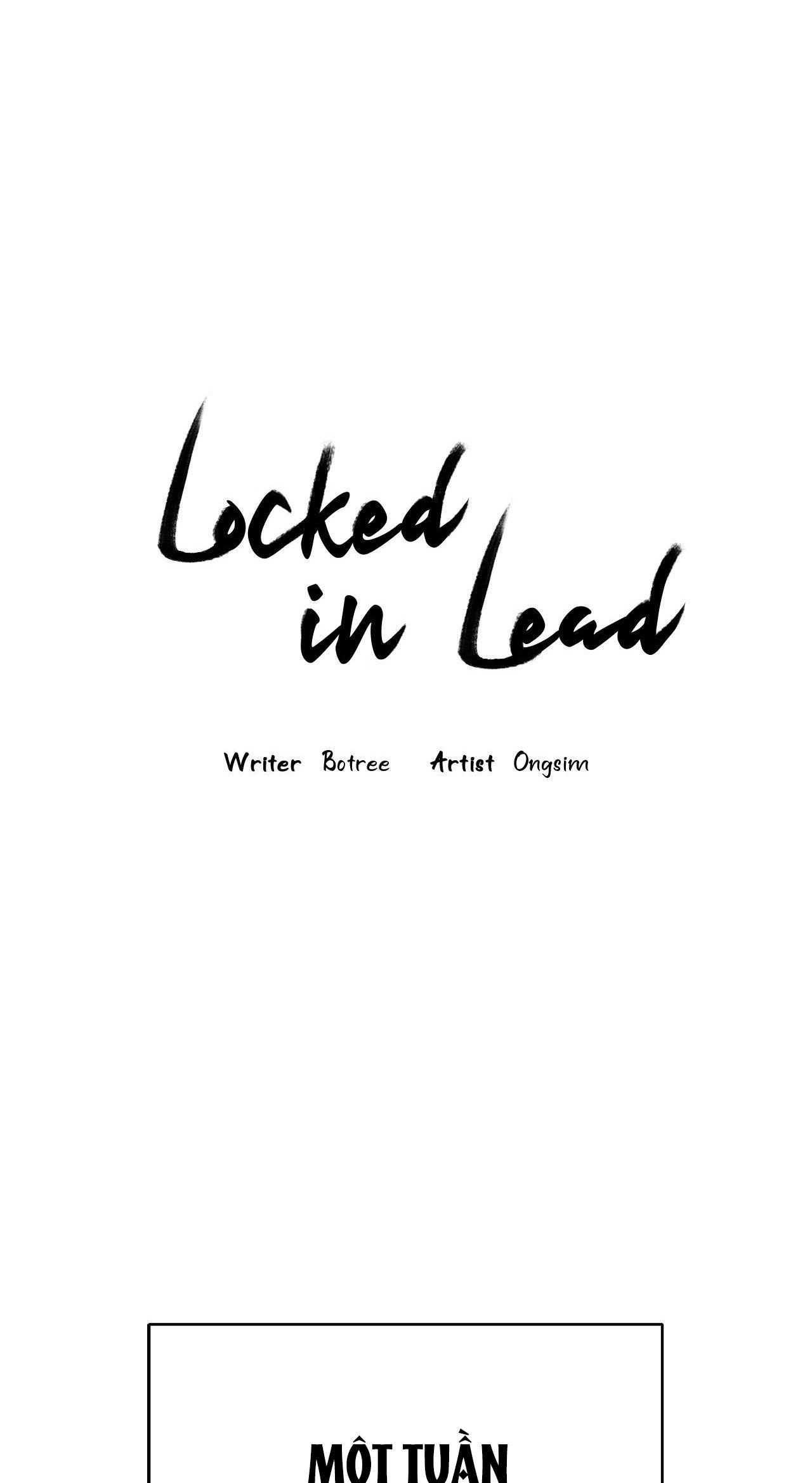 LOCKED IN LEAD - Chap 18
