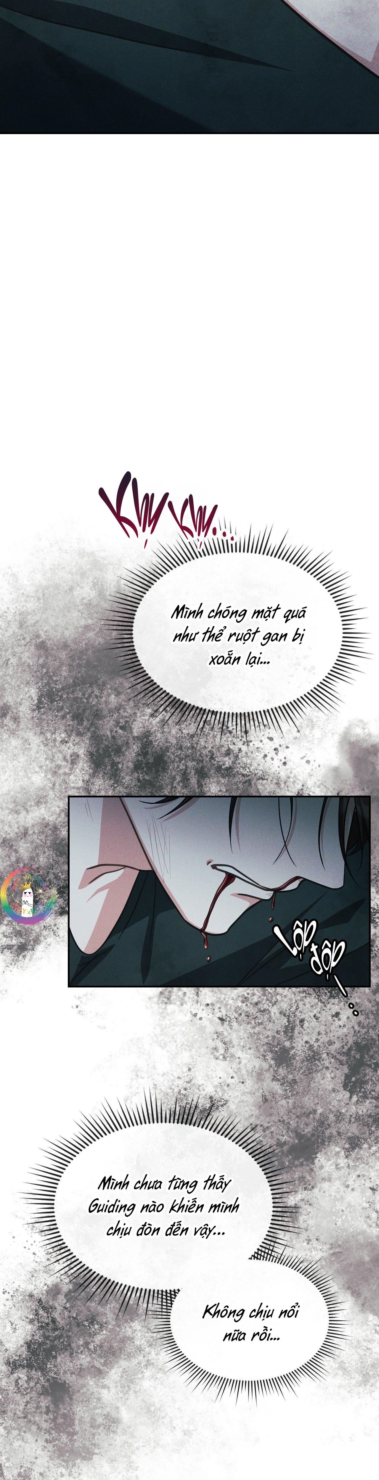Dù Không Phải Guide Định Mệnh Của Cậu - Chap 11