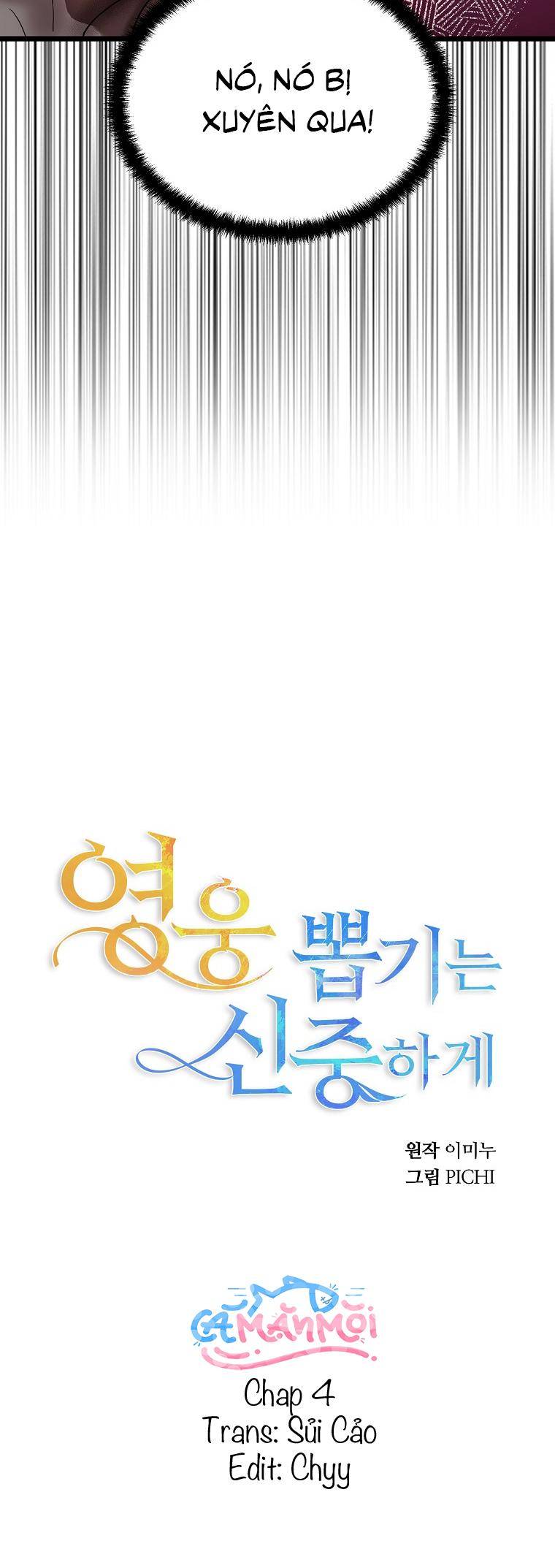 Hãy Lựa Chọn Anh Hùng Của Bạn Thật Cẩn Thận - Chap 4