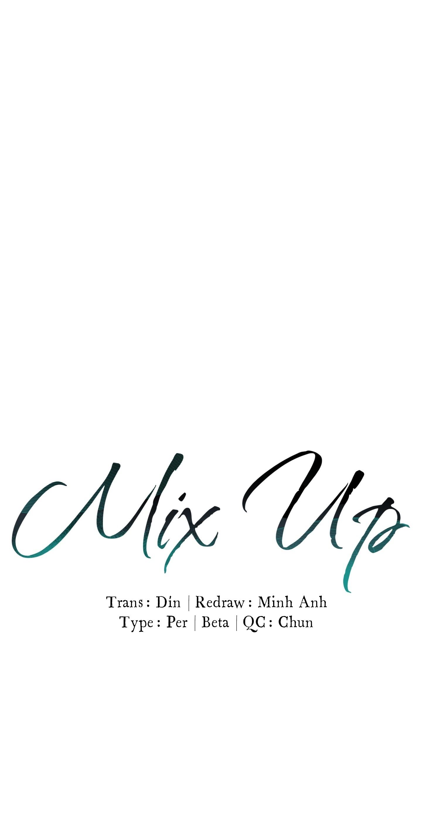 (CBunu) MIX UP - Chap 5