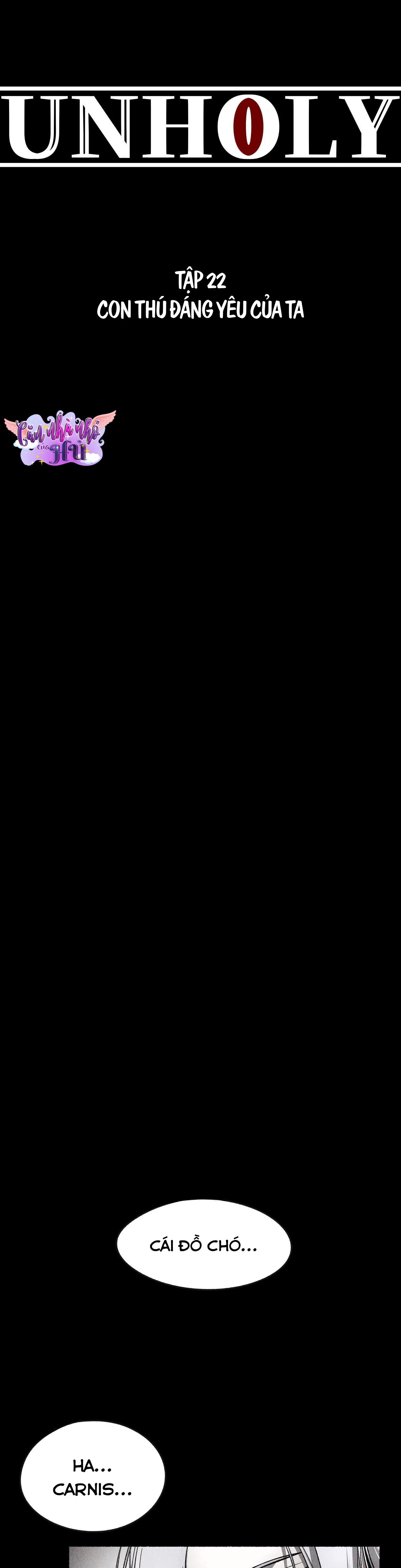 UNHOLY - Chap 22
